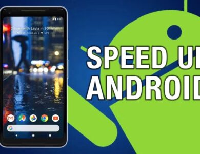 15 Best Ways to Make Your Android Phone Faster
